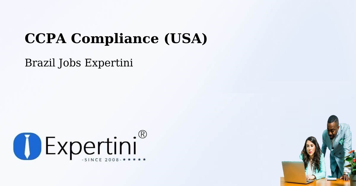 CCPA Privacy Rights & Compliance Notice – Caetés - Brazil Jobs Expertini