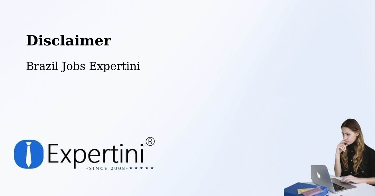 Disclaimer – Caetés - Brazil Jobs Expertini