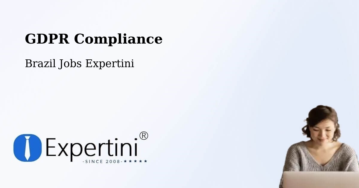 EU GDPR Compliance Statement – Caetés - Brazil Jobs Expertini