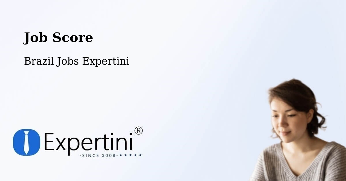 Job Score & Job Description Score Tool – Caetés - Brazil Jobs Expertini